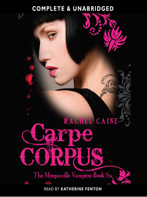Title details for Carpe Corpus by Rachel Caine - Available